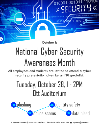 Flyer advertising the Cyber Security Presentation coming to campus on Tuesday, October 28 from 1-2pm in the Ott Auditorium.