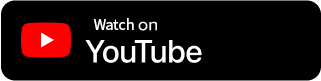 Black button with red YouTube logo and text that says Watch on YouTube